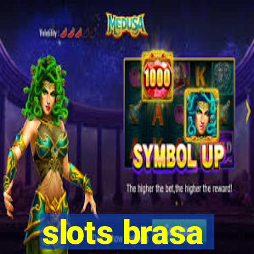 slots brasa